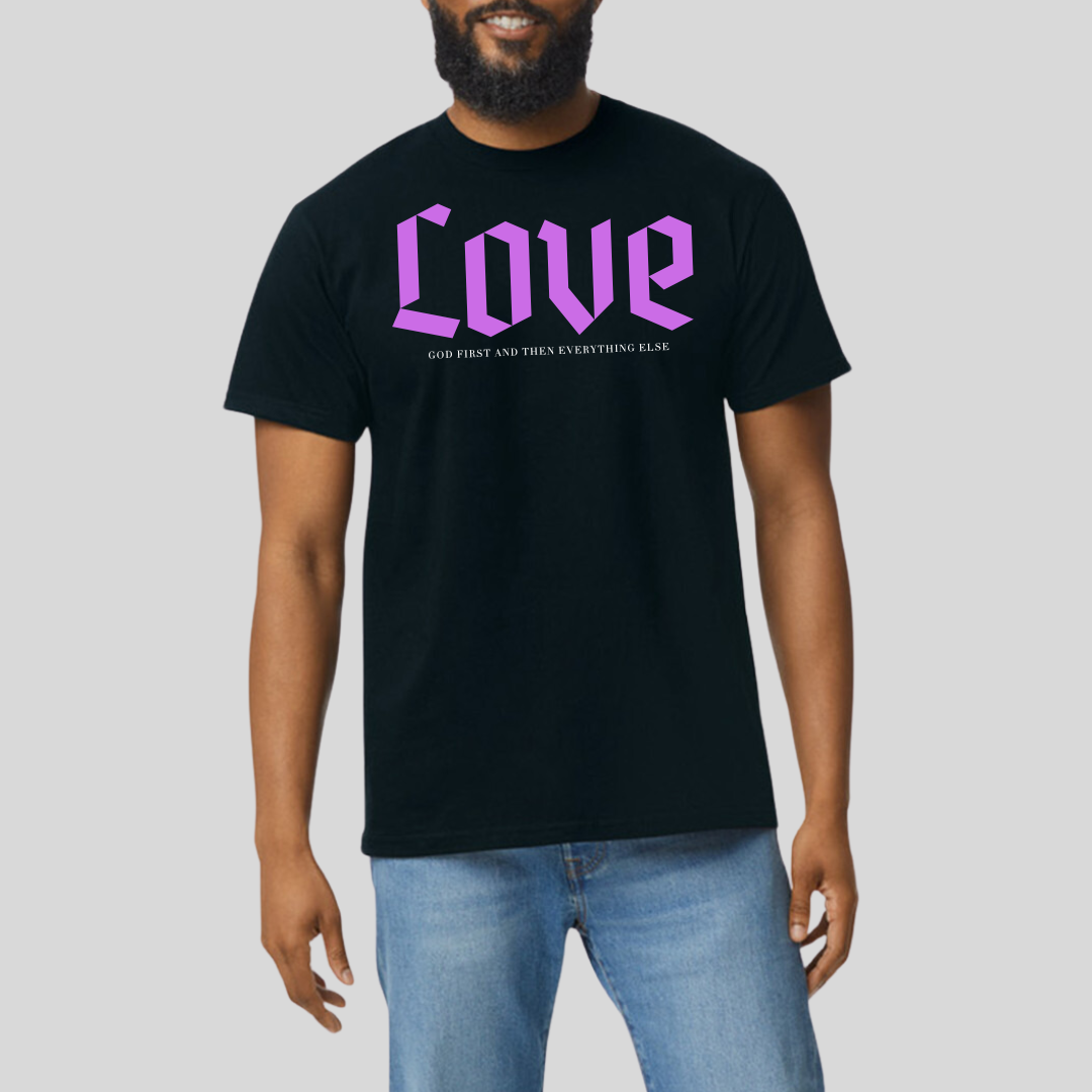 Love God First Tee